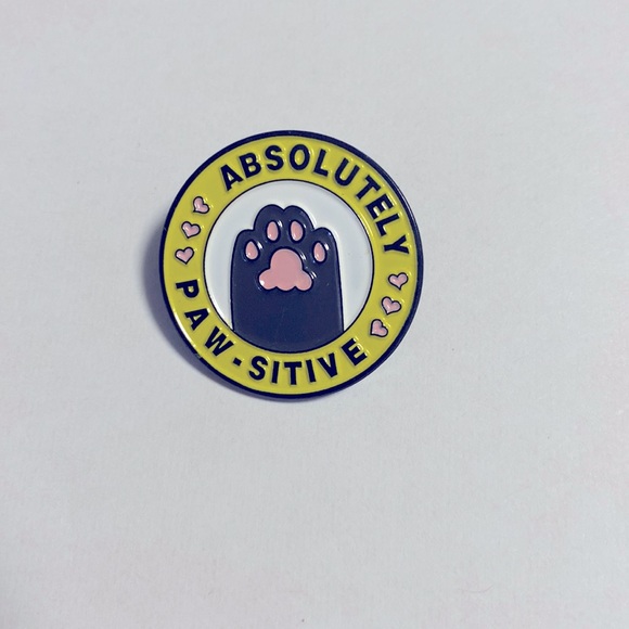 Jewelry - A cute ABSOLUTELY PAW-SITIVE Pin